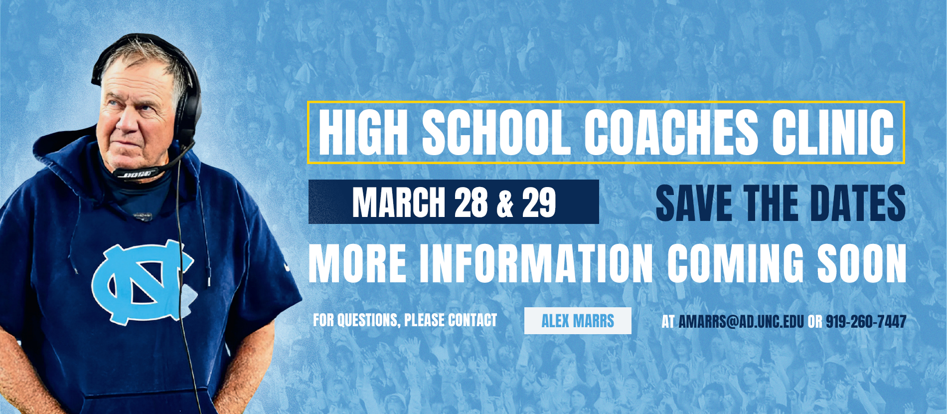 UNC Highschool Coaches Clinic | March 28 & 29